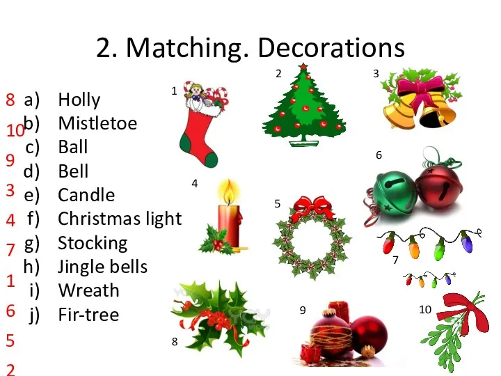 2. Matching. Decorations Holly Mistletoe Ball Bell Candle Christmas light