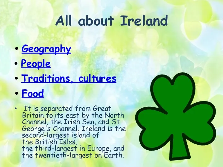 All about Ireland Food People Traditions, cultures Geography It is