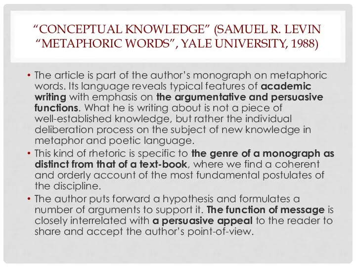 “CONCEPTUAL KNOWLEDGE” (SAMUEL R. LEVIN “METAPHORIC WORDS”, YALE UNIVERSITY, 1988)