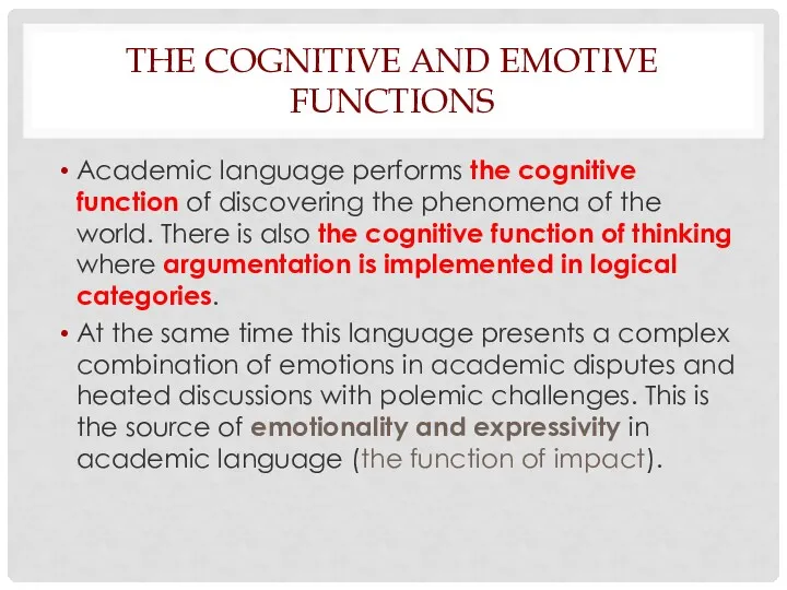 Academic language performs the cognitive function of discovering the phenomena