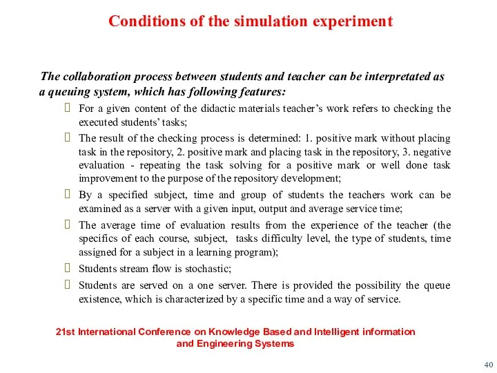Conditions of the simulation experiment The collaboration process between students and teacher can