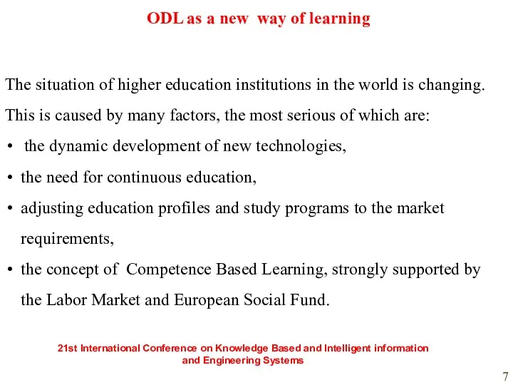 ODL as a new way of learning The situation of higher education institutions