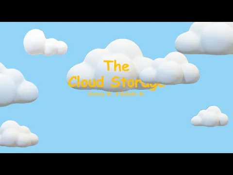 The Cloud Storage
