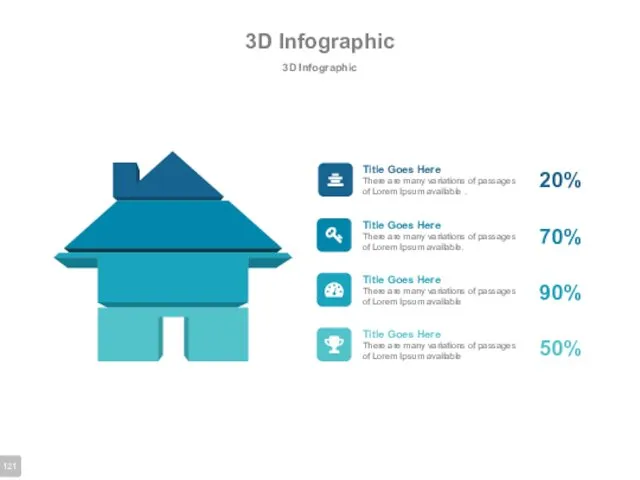 3D Infographic 3D Infographic Title Goes Here There are many
