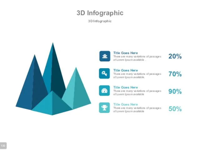 3D Infographic 3D Infographic Title Goes Here There are many