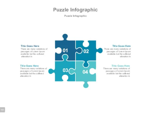 Puzzle Infographic Puzzle Infographic 01 03 04 02 Title Goes