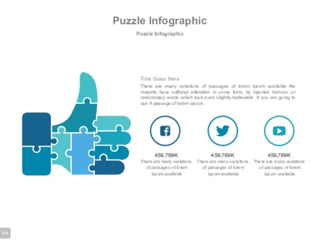 Puzzle Infographic Puzzle Infographic Title Goes Here There are many