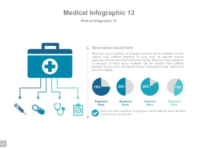 Medical Infographic 13 Medical Infographic 13 There are many variations