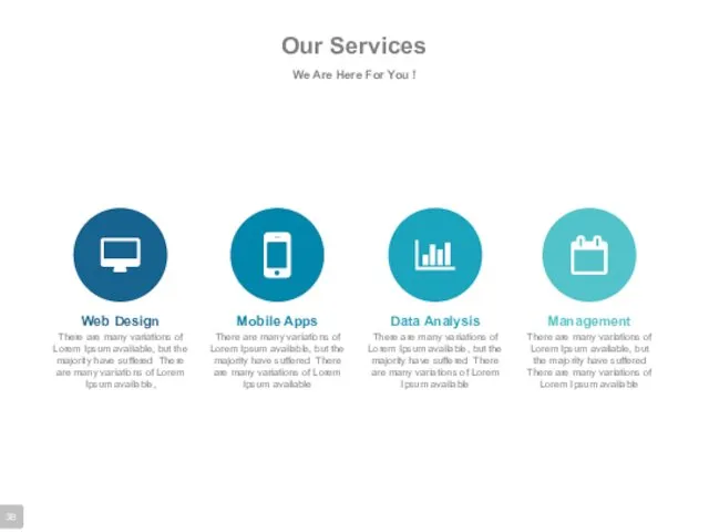 Our Services We Are Here For You ! Web Design