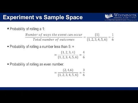 Experiment vs Sample Space