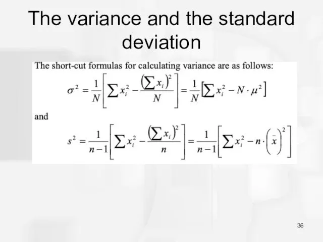 The variance and the standard deviation