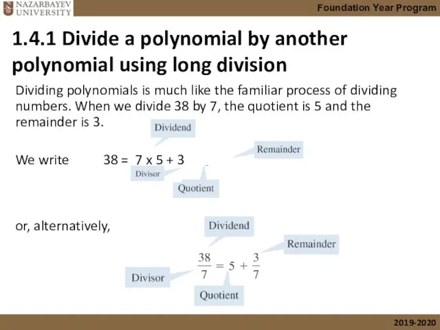 1.4.1 Divide a polynomial by another polynomial using long division