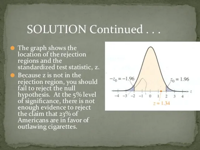 SOLUTION Continued . . . The graph shows the location