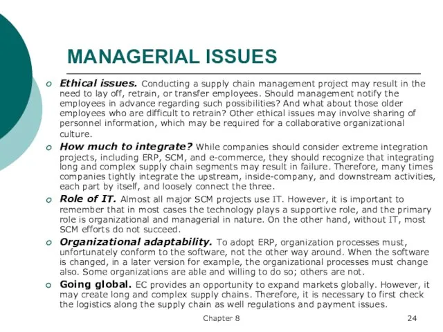 Chapter 8 MANAGERIAL ISSUES Ethical issues. Conducting a supply chain