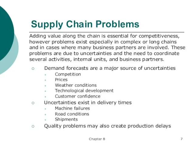 Chapter 8 Adding value along the chain is essential for