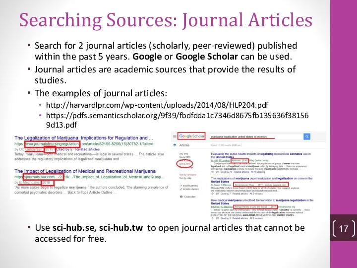 Searching Sources: Journal Articles Search for 2 journal articles (scholarly,