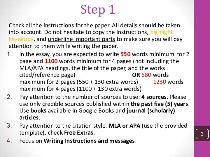 Step 1 Check all the instructions for the paper. All