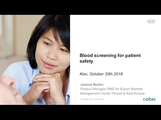 Blood screening for patient safety