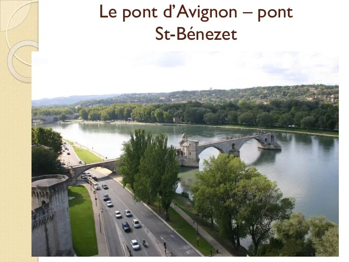 Le pont d’Avignon – pont St-Bénezet
