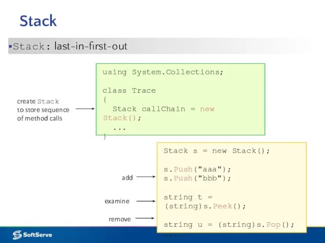 Stack Stack: last-in-first-out