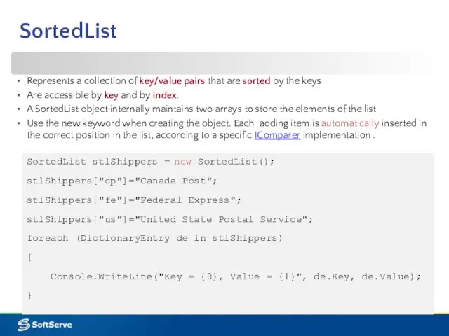 SortedList Represents a collection of key/value pairs that are sorted