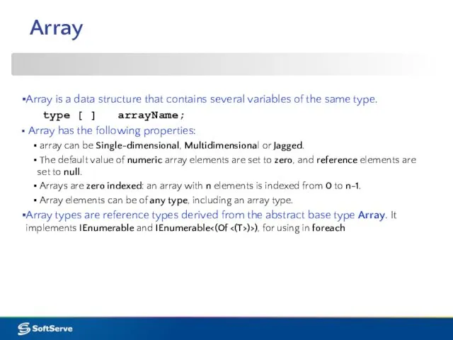 Array is a data structure that contains several variables of