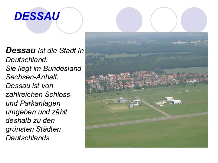 DESSAU Dessau ist die Stadt in Deutschland. Sie liegt im