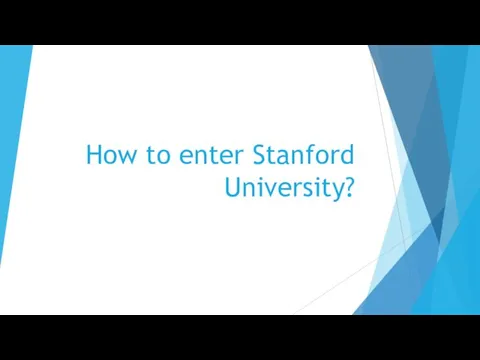 How to enter Stanford University?