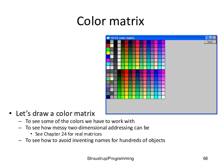 Color matrix Let’s draw a color matrix To see some