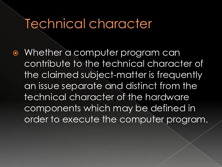 Technical character Whether a computer program can contribute to the