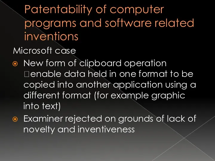 Patentability of computer programs and software related inventions Microsoft case