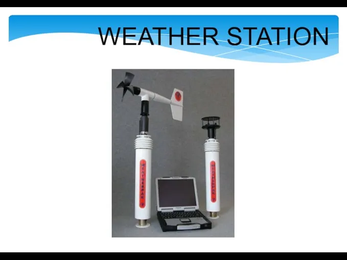 WEATHER STATION