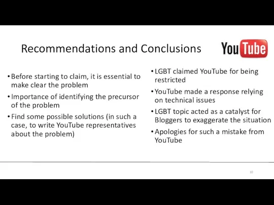 Recommendations and Conclusions LGBT claimed YouTube for being restricted YouTube