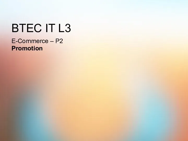 BTEC IT L3 E-Commerce – P2 Promotion