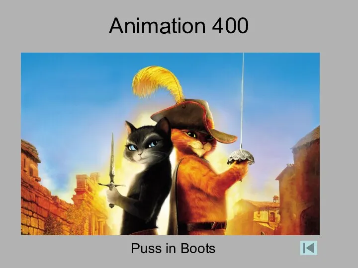 Animation 400 Puss in Boots