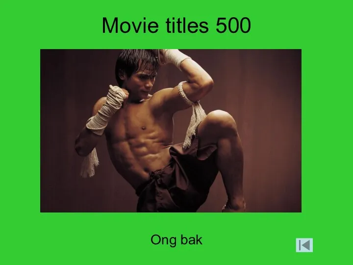 Movie titles 500 Ong bak