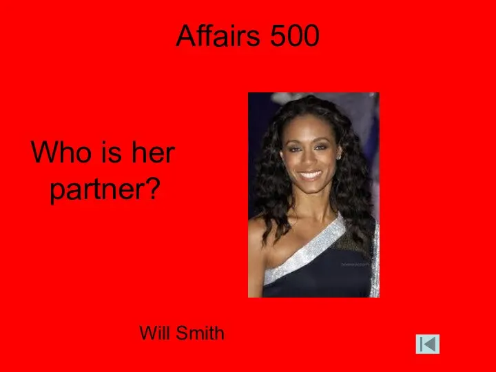 Affairs 500 Who is her partner? Will Smith