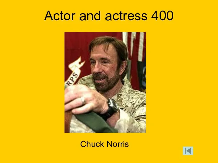 Actor and actress 400 Chuck Norris