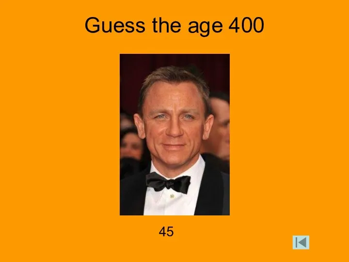 Guess the age 400 45