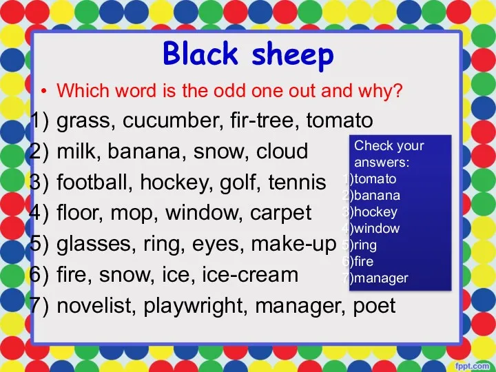 Black sheep Which word is the odd one out and