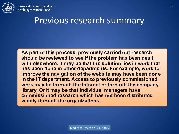 Previous research summary Marketing Essentials 2014/2015 As part of this