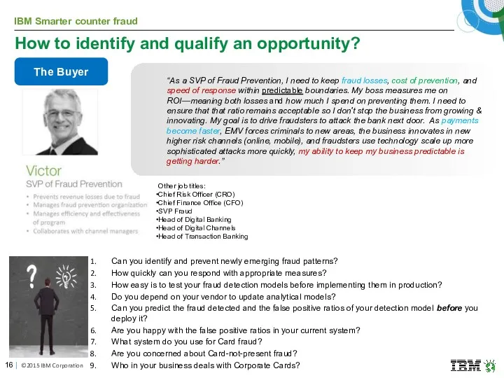 How to identify and qualify an opportunity? Can you identify