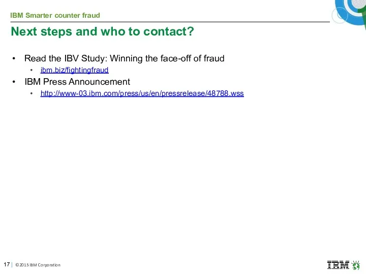 Next steps and who to contact? Read the IBV Study: