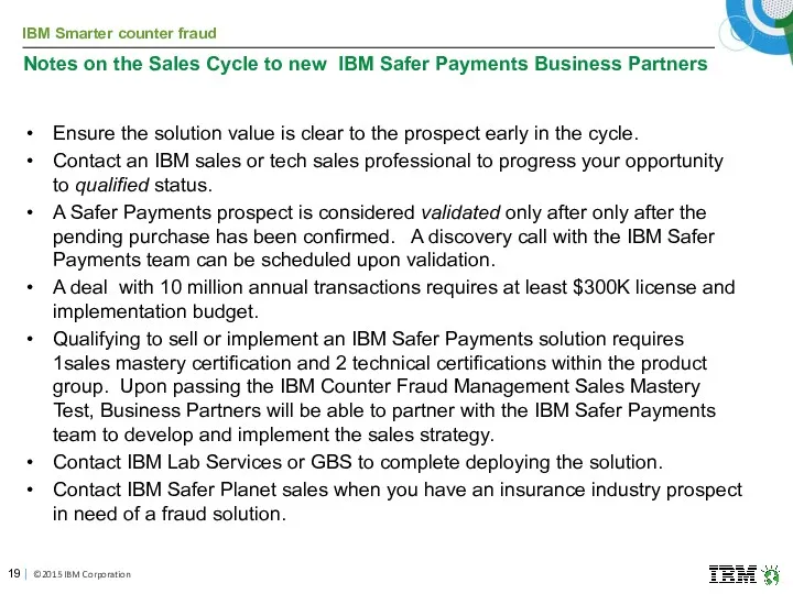 Notes on the Sales Cycle to new IBM Safer Payments