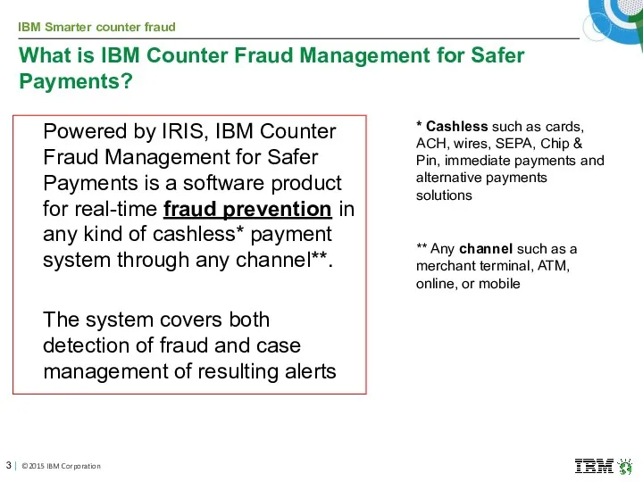 What is IBM Counter Fraud Management for Safer Payments? Powered