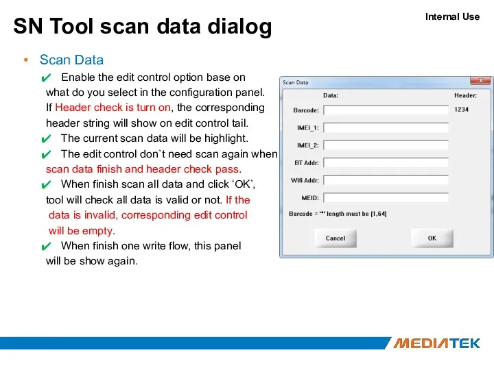 SN Tool scan data dialog Scan Data Enable the edit
