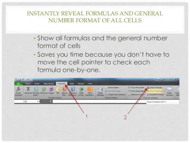 Show all formulas and the general number format of cells