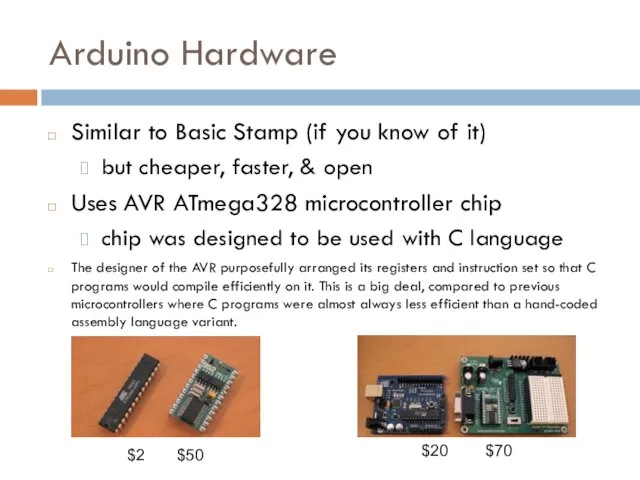 Arduino Hardware Similar to Basic Stamp (if you know of it) but cheaper,