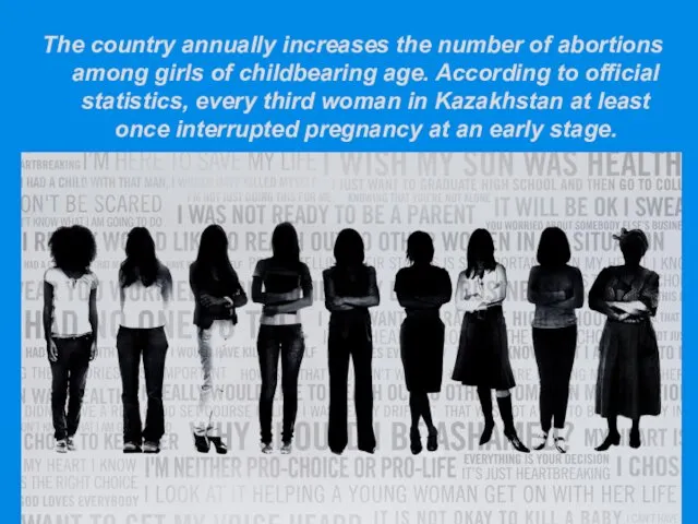 The country annually increases the number of abortions among girls