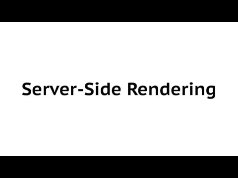 Server-Side Rendering